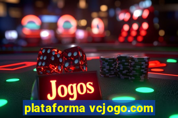 plataforma vcjogo.com